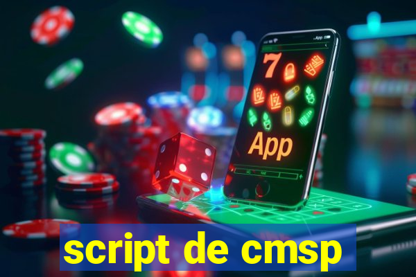 script de cmsp